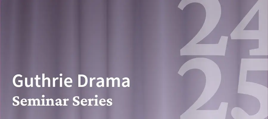 a grey background, evocative of curtains, with seminar series info overlaid